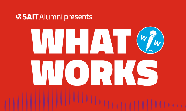What Works podcast title graphic