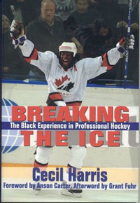 Book cover for breaking the ice with a phot of a Black hockey player on the front.