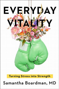 Book cover for everyday vitality with a picture of green boxing gloves with flowers growing out of them.