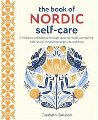 Book cover for the book of nordic self care with a nordic illustration of a flower and birds on the front.