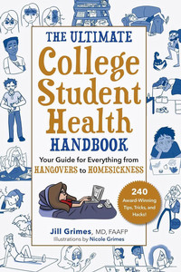 Book cover for the ultimate college students health handbook with illustrations of things related to student health.