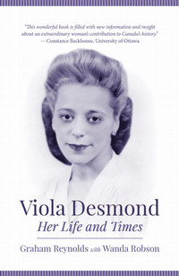 Book cover for Viola Desmond her life and times with a sepia photo of Viola on the front.